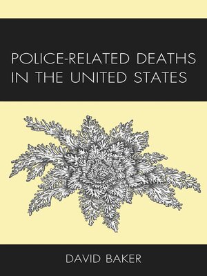 cover image of Police-Related Deaths in the United States